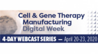 Cell & Gene Therapy Manufacturing Digital Week 2020