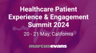 Healthcare Patient Experience & Engagement Summit May 2024