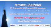  Future Horizons: 6th International Colorectal Symposium