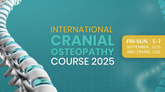 International Cranial Osteopathy Course 2025