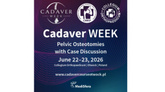 Cadaver WEEK. Pelvic Osteotomies with Case Discussion
