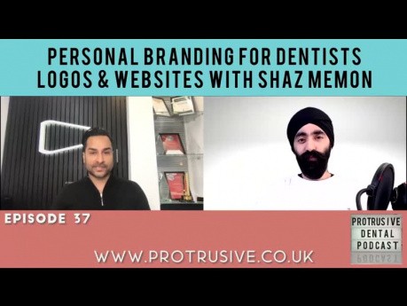 Le Branding Personnel pour les Dentistes, Logos et Sites Internet avec Shaz Memon