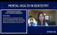 La Santé Mentale en Dentisterie - PDP185