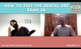 Comment Réussir Votre Examen Dentaire ORE